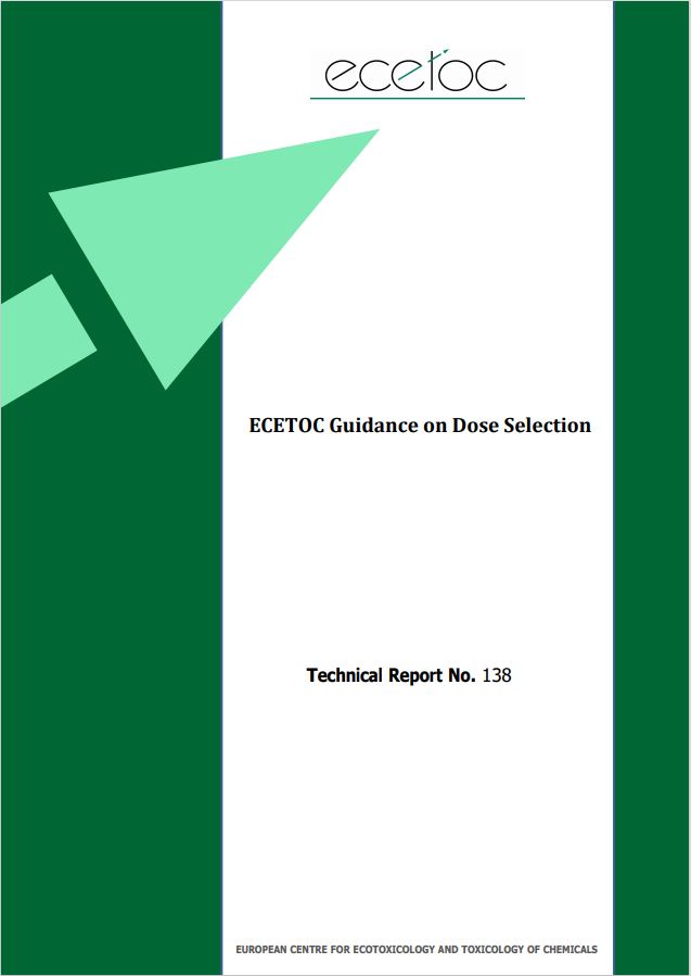 TR 138 - ECETOC Guidance on Dose Selection - ECETOC