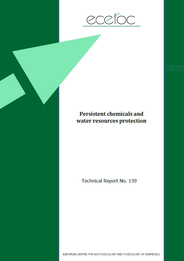TR 139 – Persistent chemicals and water resources protection