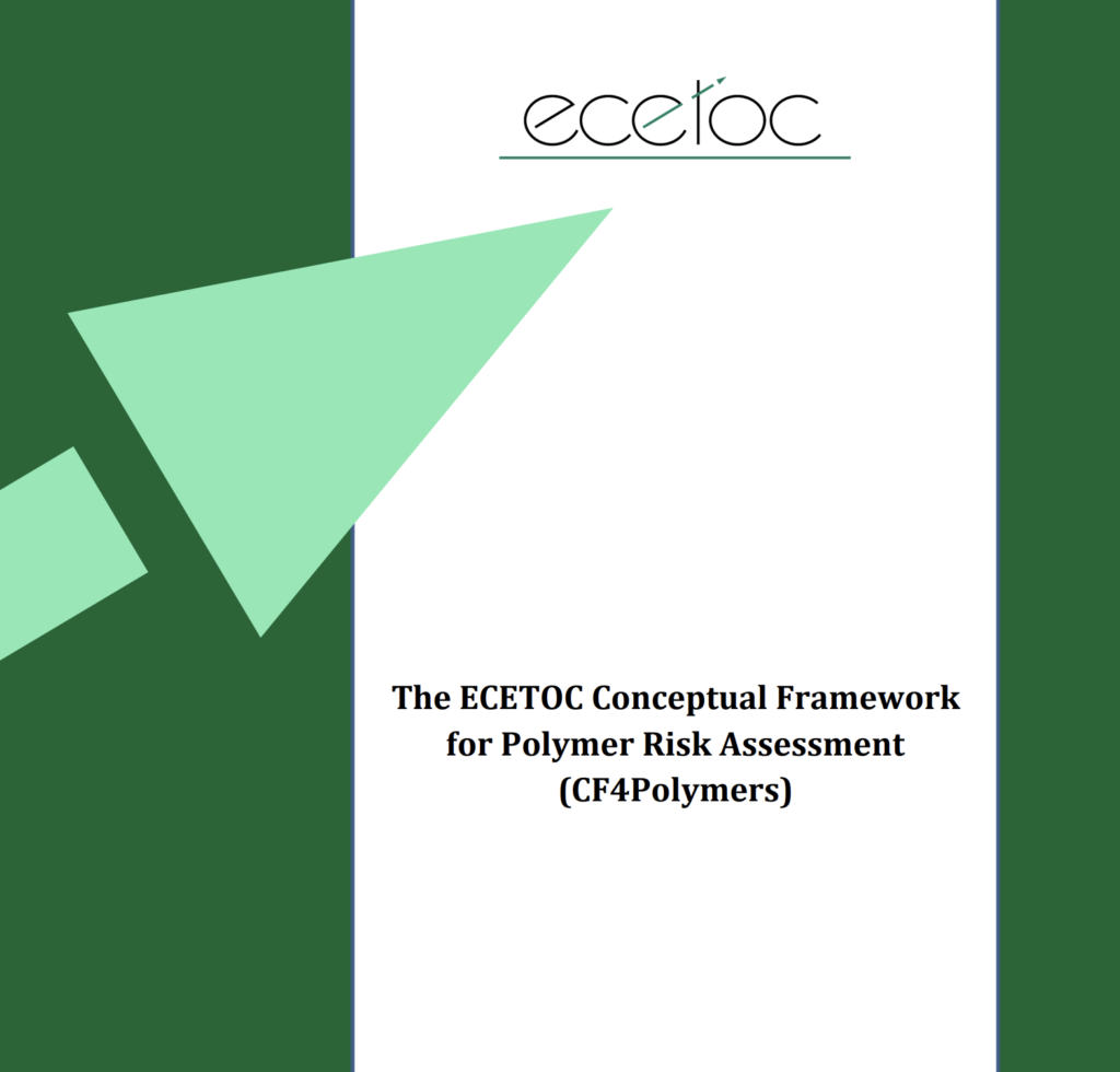 TR 133-1 – The ECETOC Conceptual Framework for Polymer Risk Assessment (CF4Polymers)