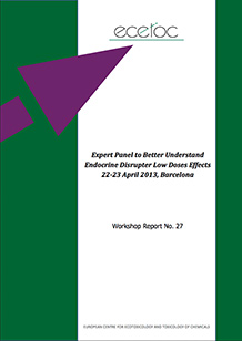 Workshop Report 27 – Expert Panel to Better Understand Endocrine Disrupter Low Doses Effects