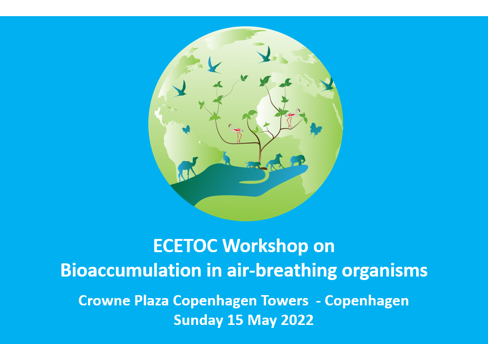 ECETOC workshop on Bioaccumulation in air-breathing species