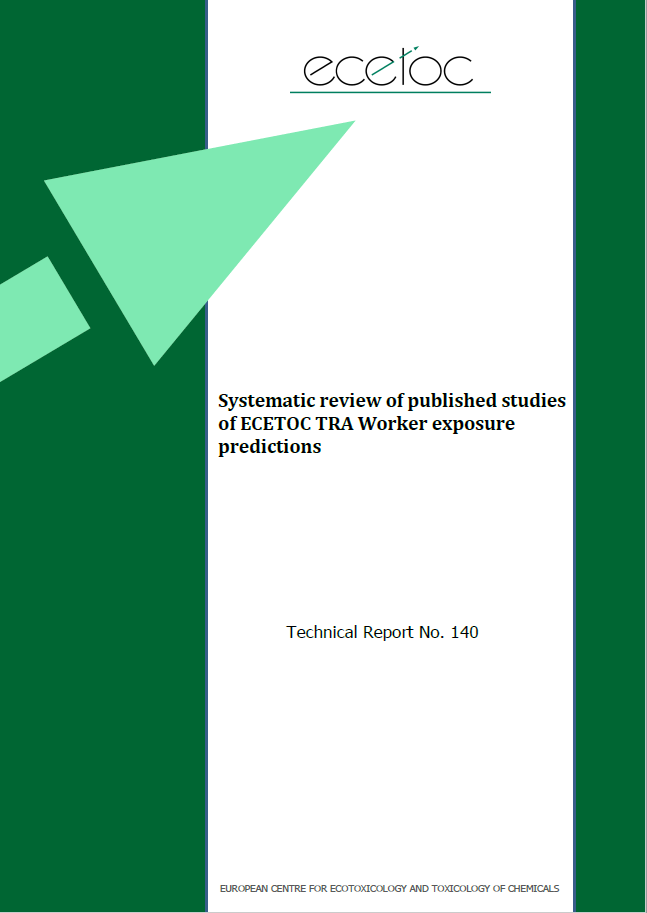 TR 140 – Systematic review of published studies of ECETOC TRA Worker exposure predictions
