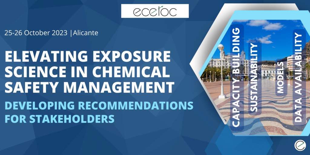 Elevating exposure science in chemical safety management – Developing recommendations for stakeholders