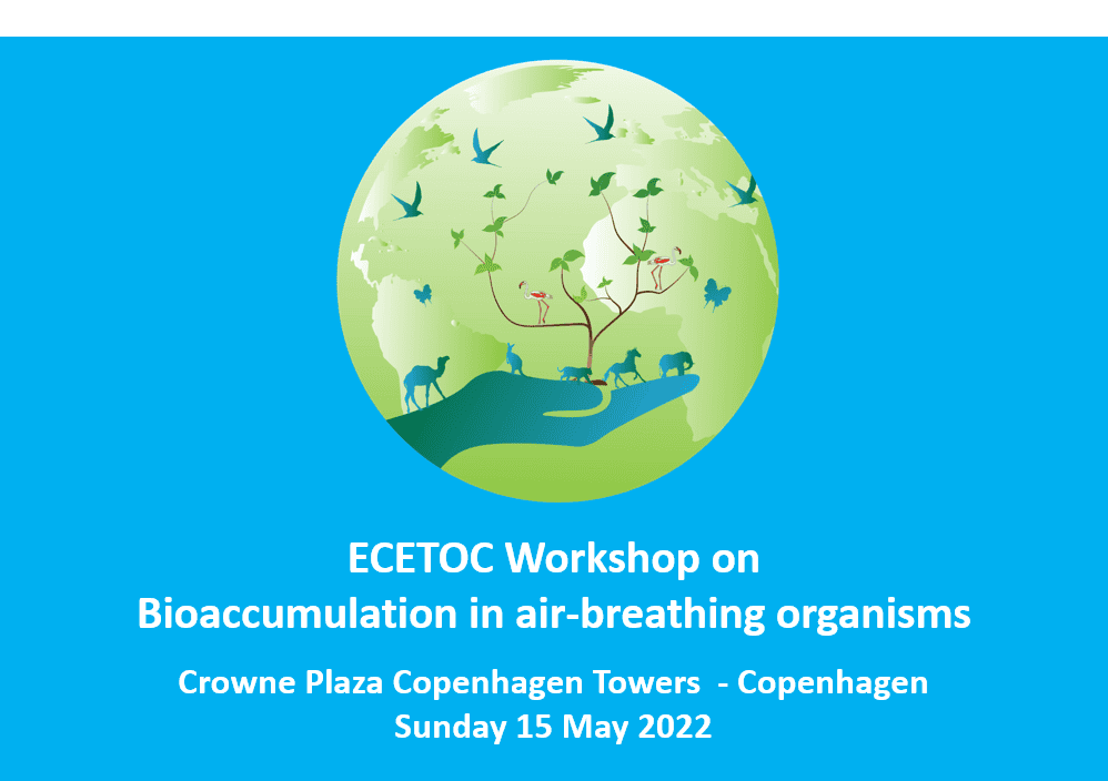 ECETOC workshop on Bioaccumulation in air-breathing species