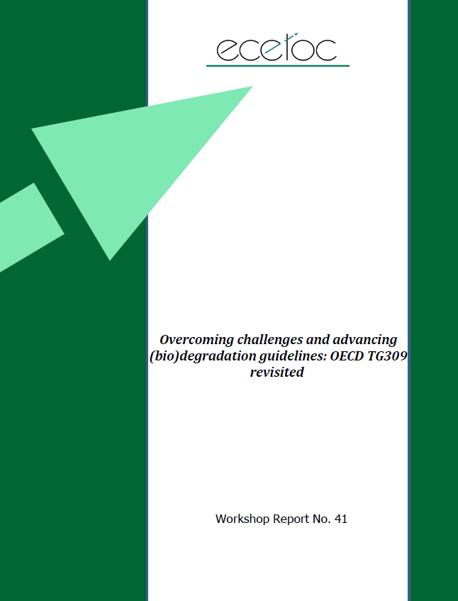 ECETOC Workshop Report Highlights Advances and Challenges in Biodegradation Testing Guidelines
